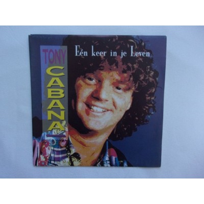 Tony Cabana - Een keer in je leven