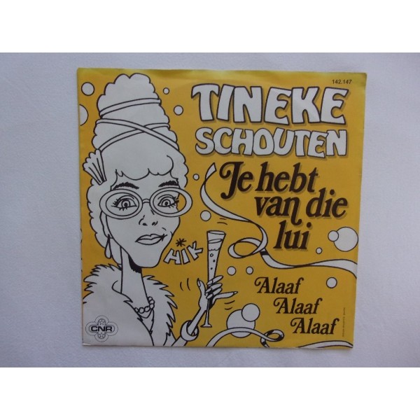 Tineke Schouten - Je hebt van die lui