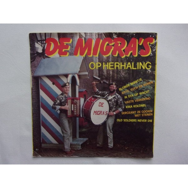 De Migra's - Op herhaling