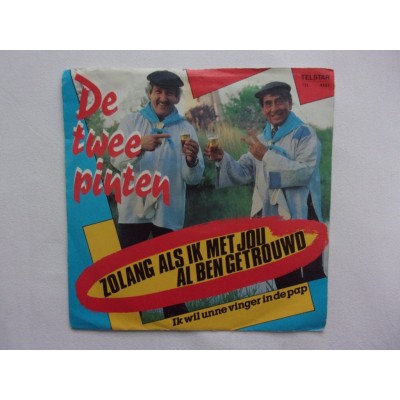 De twee pinten - Zolang als ik met jou al ben getrouwd