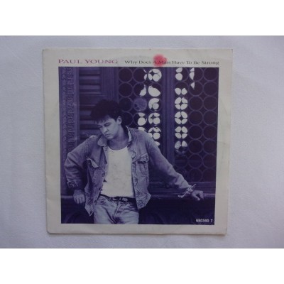 Paul Young - Why does a man have to be strong