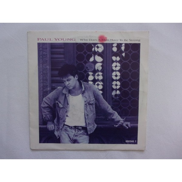 Paul Young - Why does a man have to be strong