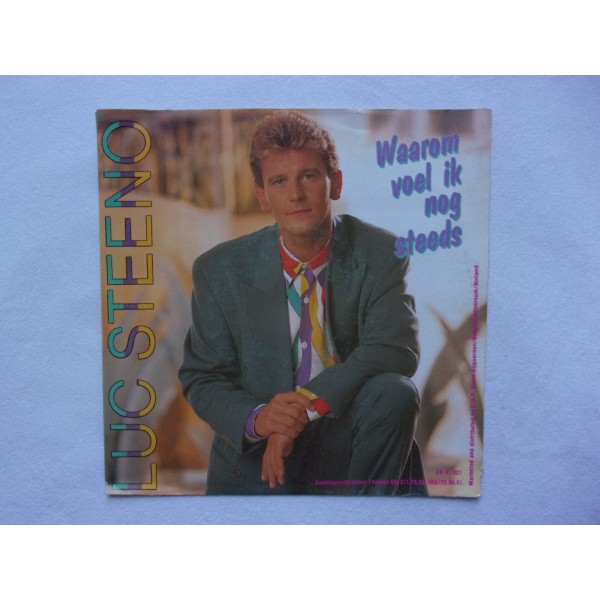 Luc Steeno - Waarom voel ik nog steeds