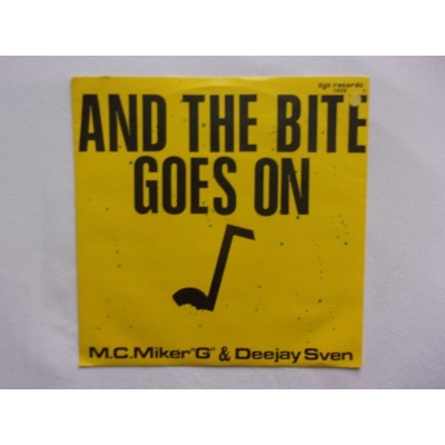 MC Miker G & Deejay Sven - And the bite goes on