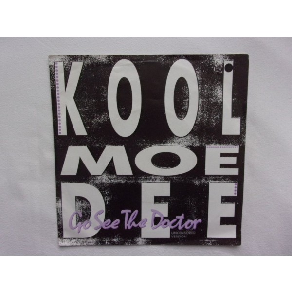 Kool moe dee - Go see the doctor
