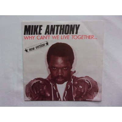 Mike Anthony - Why can't we live together