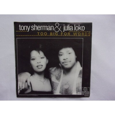 Tony Sherman & Julia Loko - Too big for words