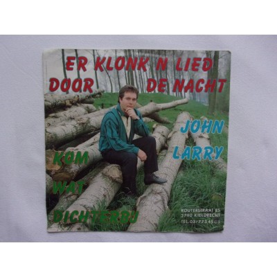 John Larry - Er klonk een lied door de nacht