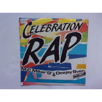 Mc Miker G & Deejay Sven - Celerbration rap