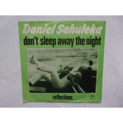 Daniel Sahuleka - Don't sleep away the night