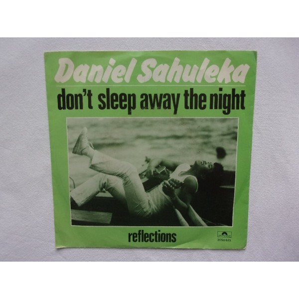 Daniel Sahuleka - Don't sleep away the night