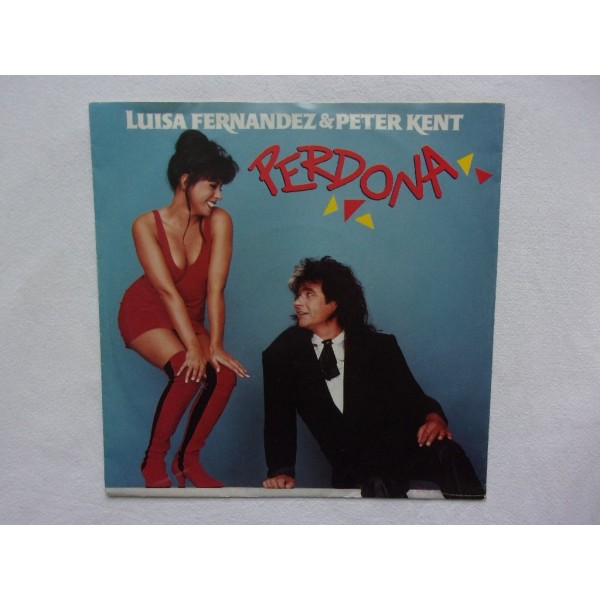 Luisa Fernandez & Peter Kent - Perdona
