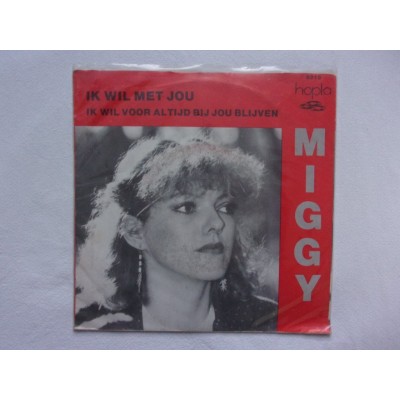 Miggy - Ik wil met jou