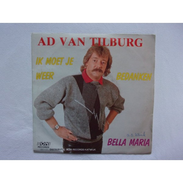 Ad van Tilburg - Ik moet je weer bedanken