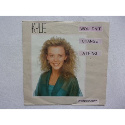 Kylie Minoque - Wouldn't change a thing