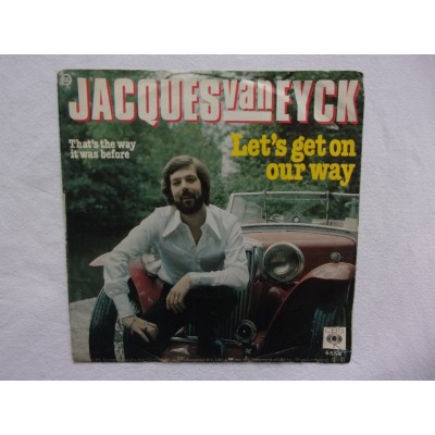 Jacques van Eyck - Let's get on our way