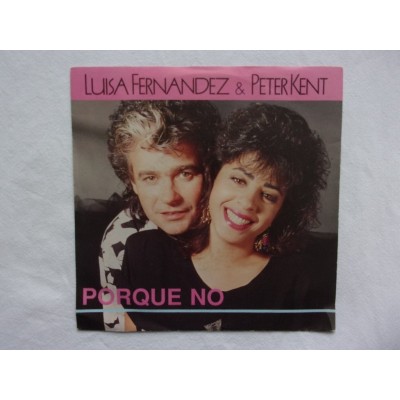 Luisa Fernandez & Peter Kent - Porque no