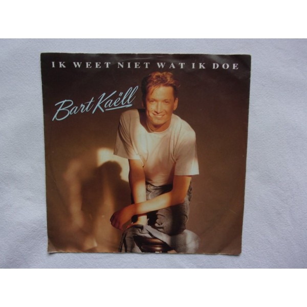 Bart Kaell - Ik weet niet wat ik doe