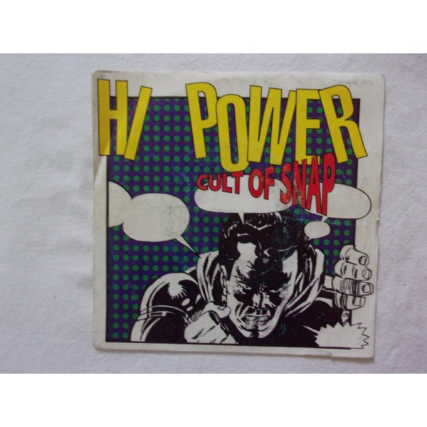 Hi power - Cult of snap