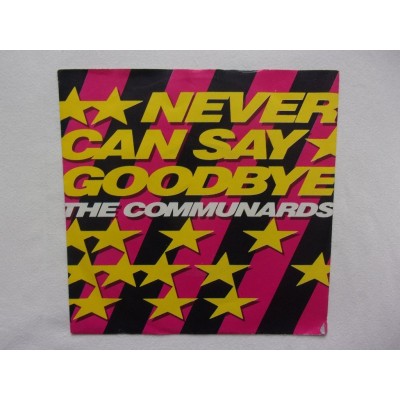 The Communards - Never can say goodbye