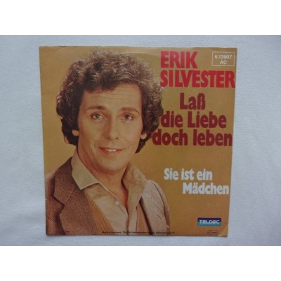 Erik Silvester - Lass die liebe doch leben