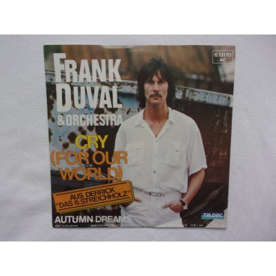 Frank Duval & orchestra - Cry for our world