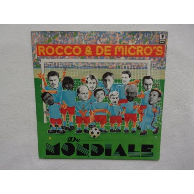 Rocco Granata & De Micro's - De mondiale
