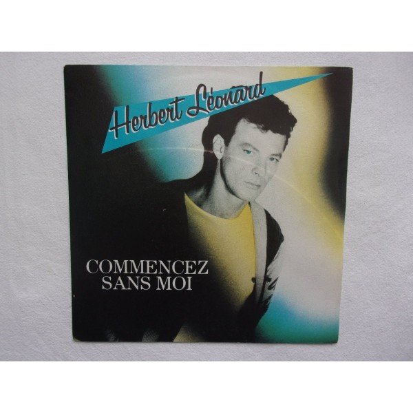 Herbert Leonard - Commencez sans moi