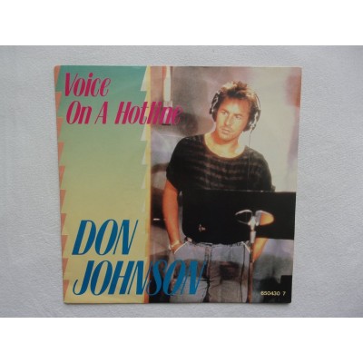 Don Johnson - Voice on a hotline