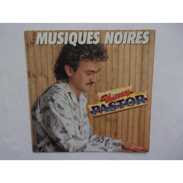 Thierry Pastor - Musiques noires