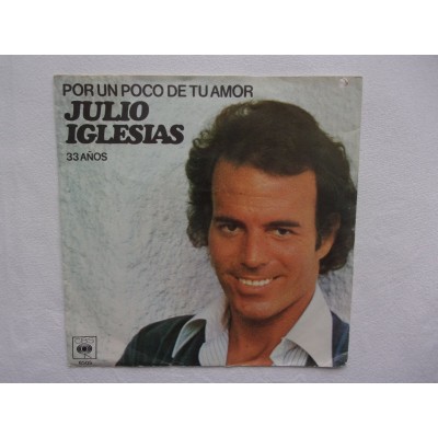 Julio Iglesias - Por un poco de tu amor