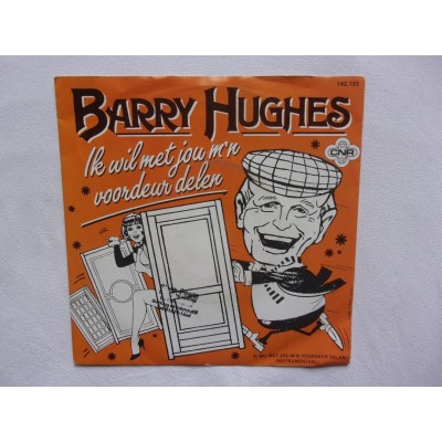 Barry Hughes - Ik wil met jou mijn voordeur delen
