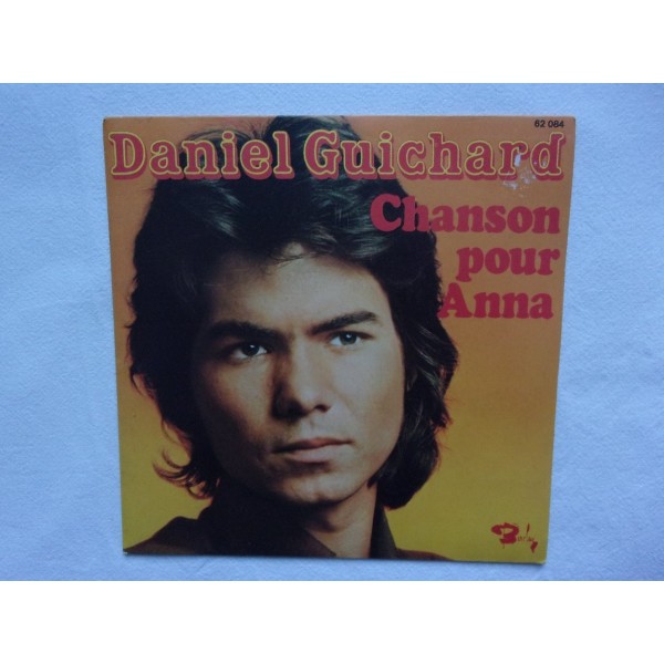 Daniel Guichard - Chanson pour Anna