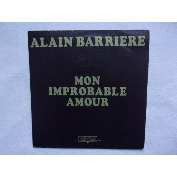 Alain Barriere - Mom improbable amour