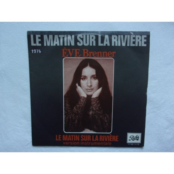 Eve Brenner - Le matin sur la riviere