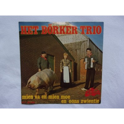 Het Borker trio - Mien va en mien moe en oons zwentie