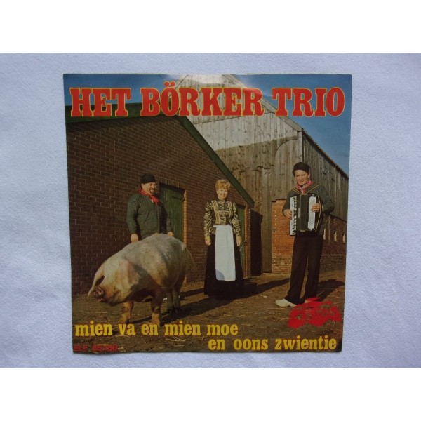 Het Borker trio - Mien va en mien moe en oons zwentie