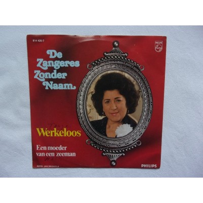 De Zangeres zonder naam - Werkeloos