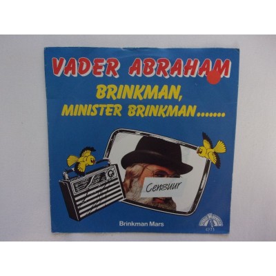 Vader Abraham - Brinkman minister Brinkman