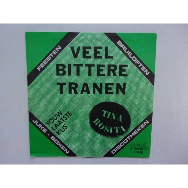 Tina Rosita - Veel bittere tranen