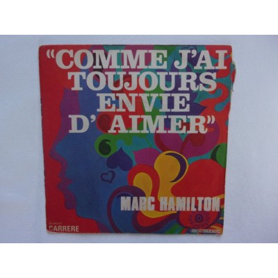 Marc Hamilton - Comme j ai toujours envie  daimer
