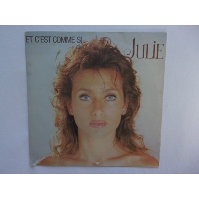 Julie - Et c'est comme si