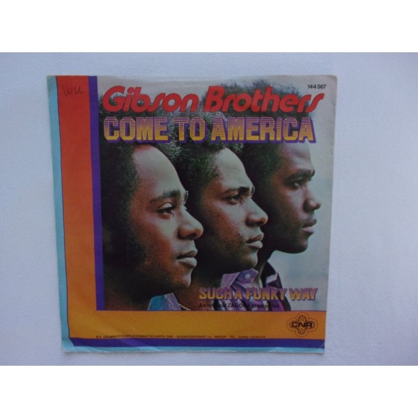 Gibson Brothers - Come to America