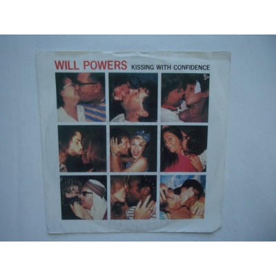 Will Powers - Kissing with confidence
