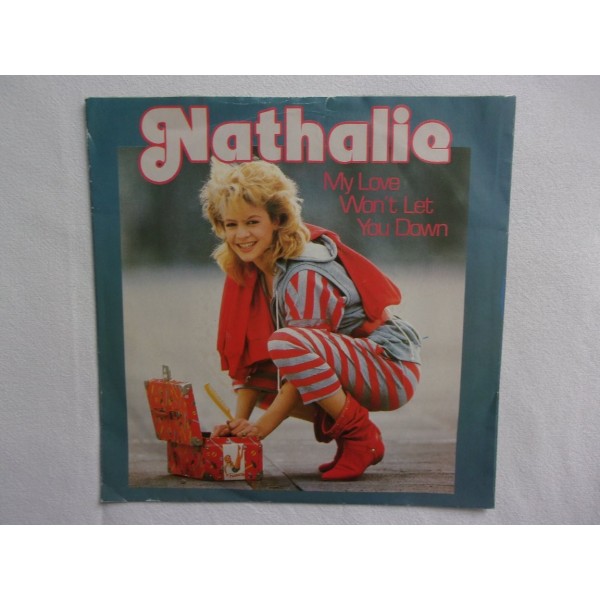 Nathalie - My lvoe won't let you down