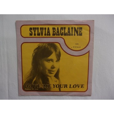 Sylvia Baclaine - Give me your love