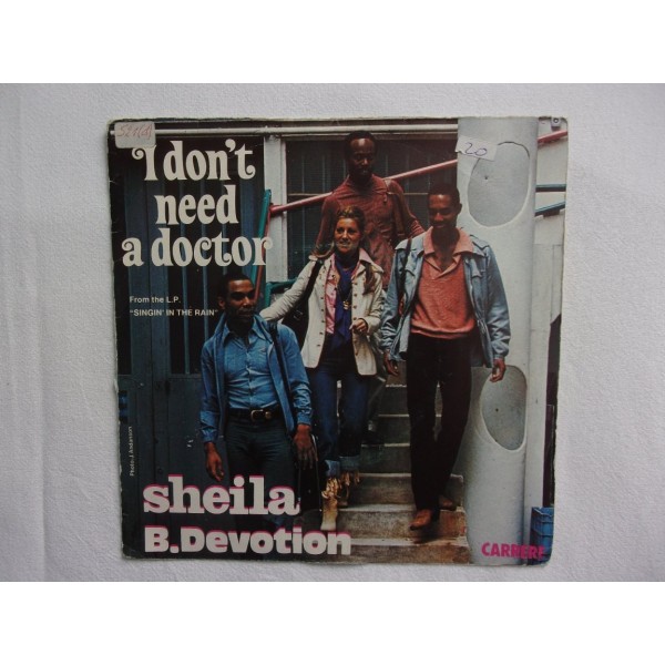 Sheila B Devotion - I don't need a doctor