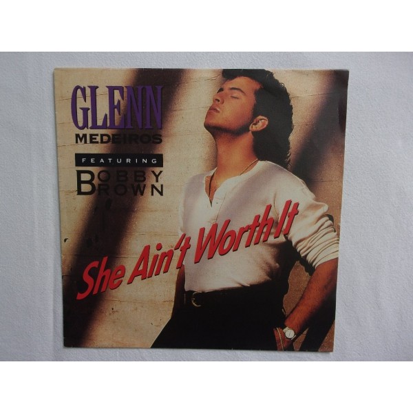 Glenn Medeiros - She ain't worth it