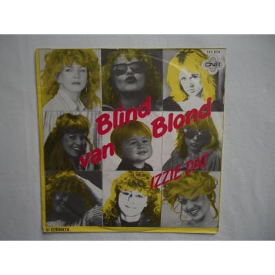 Izzie Dat - Blind van blond