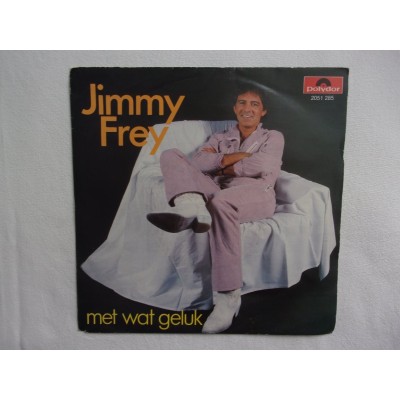 Jimmy Frey - Met wat geluk